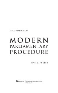 Keesey, Ray E.; — Modern Parliamentary Procedure