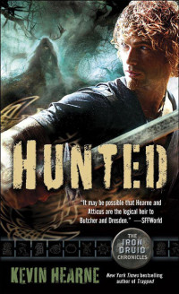 Hearne, Kevin — Hunted (The Iron Druid Chronicles, Book Six)