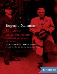 Eugenio Xammar — EL HUEVO DE LA SERPIENTE