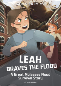 Julie Gilbert — Leah Braves the Flood