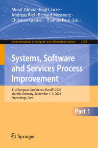 Murat Yilmaz, Paul Clarke, Andreas Riel, Richard Messnarz, Christian Greiner, Thomas Peisl — Systems, Software and Services Process Improvement