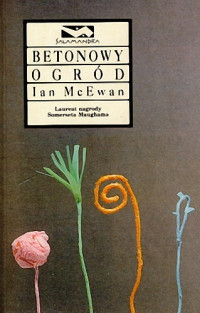 Ian McEwan — Betonowy ogród