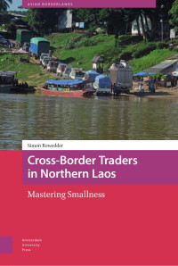 Simon Rowedder — Cross-Border Traders in Northern Laos