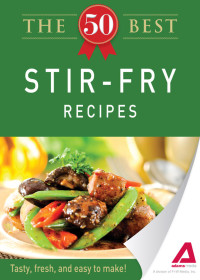 Media Adams — The 50 Best Stir-Fry Recipes