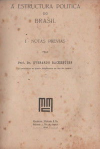 Everardo Backheuser — A Estrutura Política do Brasil