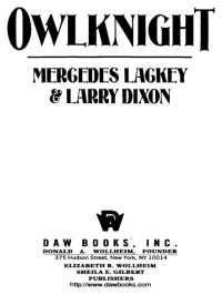 Mercedes Lackey, Larry Dixon — Owlknight