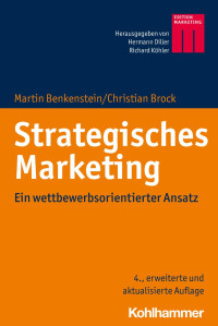 Martin Benkenstein & Christian Brock — Strategisches Marketing