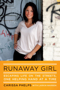 Carissa Phelps & Larkin Warren — Runaway Girl