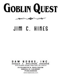 Jim C. Hines; — Goblin Quest