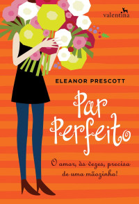 Eleanor Prescott — Par Perfeito