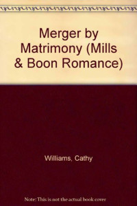 Cathy Williams — Merger by Matrimony