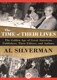 Al Silverman — The Time of Their Lives