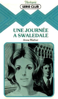 Anne Mather — Une Journée à Swaledale