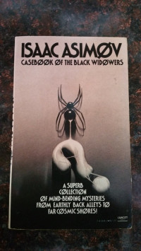 Isaac Asimov — Casebook of the Black Widowers - Black Widowers #03