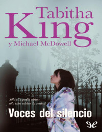 Tabitha King — Voces Del Silencio