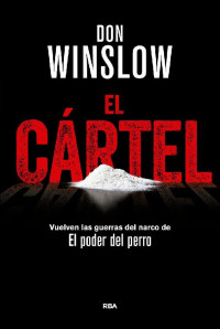 Don Winslow — El cártel