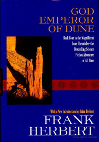 Frank Herbert — God Emperor of Dune