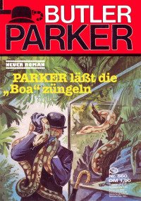 Guenter Doenges — Butler Parker 560 - PARKER laesst die Boa zuengeln