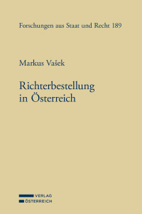 Markus Vasek; — Richterbestellung in sterreich