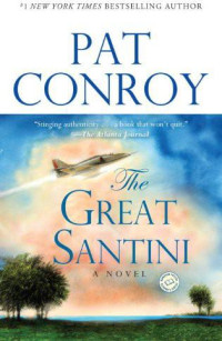 Conroy, Pat — The Great Santini