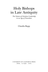 Rapp, Claudia. — Holy Bishops in Late Antiquity