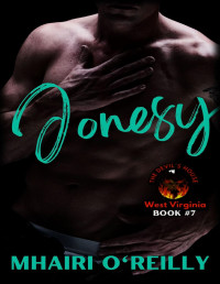 Mhairi O'Reilly — Jonesy (The Devil's House MC) West Virginia: Motorcycle Club Romance (The Devil's House MC: West Virginia Book 7)