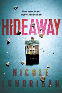 Nicole Lundrigan — Hideaway