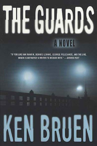 Ken Bruen — The Guards: A Novel