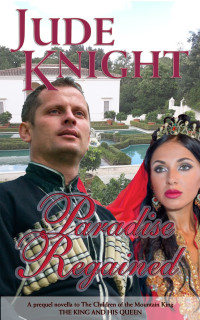 Jude Knight [Knight, Jude] — Paradise Regained