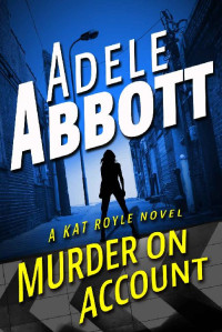 Abbott, Adele — 0301 - Murder On Account (2019)