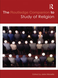 Hinnells, John R. — The Routledge Companion to the Study of Religion