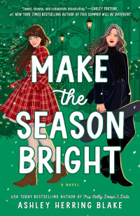 Ashley Herring Blake — Make the Season Bright (FF)