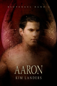 Landers, Kim — Blutengel 02 - Aaron