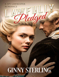 Ginny Sterling — Lawfully Pledged