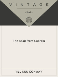 Jill Ker Conway — The Road from Coorain