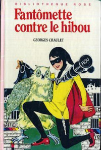Georges Chaulet — Fantômette Contre Diabola