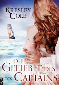 Cole, Kresley — [Sutherland Brothers 01] • Die Geliebte des Captains