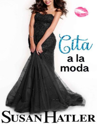 Susan Hatler — Cita a la moda