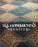 Lucy Hague — Illuminated Knits