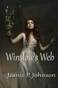 Jeanie P Johnson [Johnson, Jeanie P] — Winslow's Web