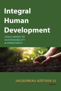 Jacquineau Aztsop; — Integral Human Development