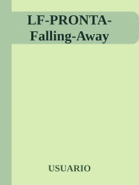 USUARIO — LF-PRONTA-Falling-Away