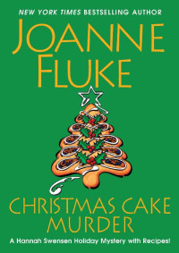 Joanne Fluke — Hannah Swensen 23.0 - Christmas Cake Murder