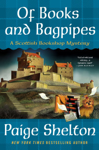 Paige Shelton — Of Books and Bagpipes (Scottish Bookshop Mystery 2)