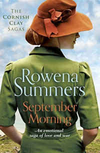 Rowena Summers — September Morning