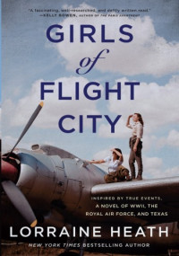 Lorraine Heath — Girls of Flight City