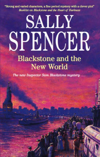 Sally Spencer — Blackstone and the New World