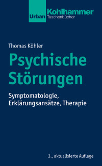 Thomas Köhler — Psychische Störungen