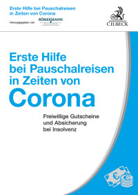 Volker Rmermann; — Erste Hilfe bei Pauschalreisen in Zeiten von Corona