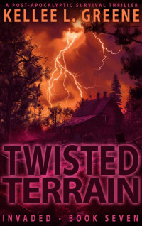 Kellee L. Greene — Twisted Terrain